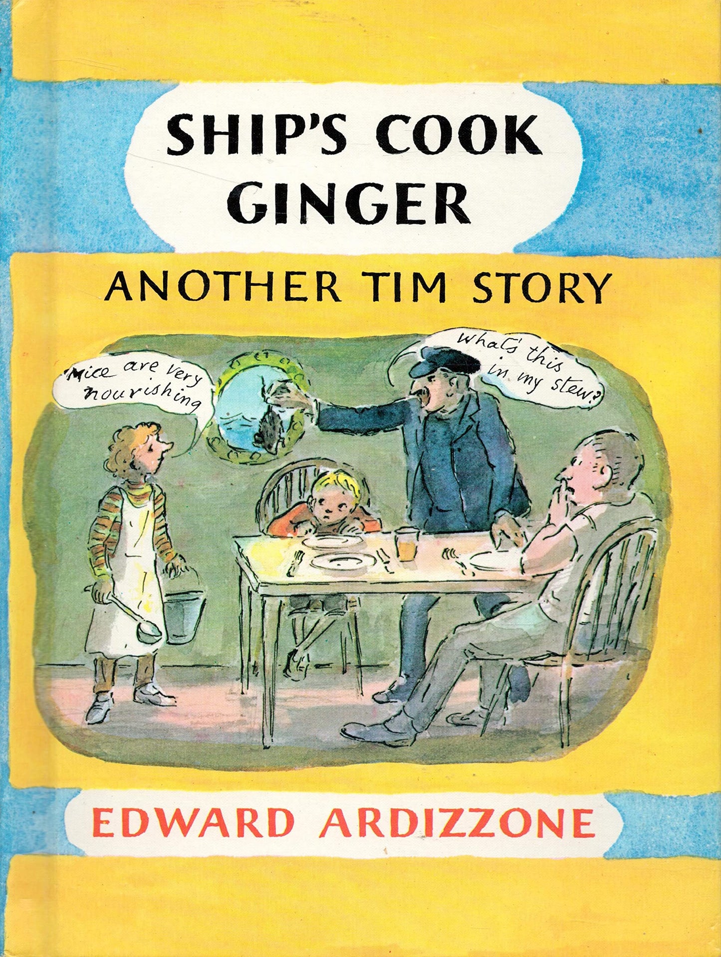 Ship's Cook Ginger: Another Tim Story