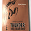 Thunder Rides a Black Horse: Mescalero Apaches and the Mythic Present