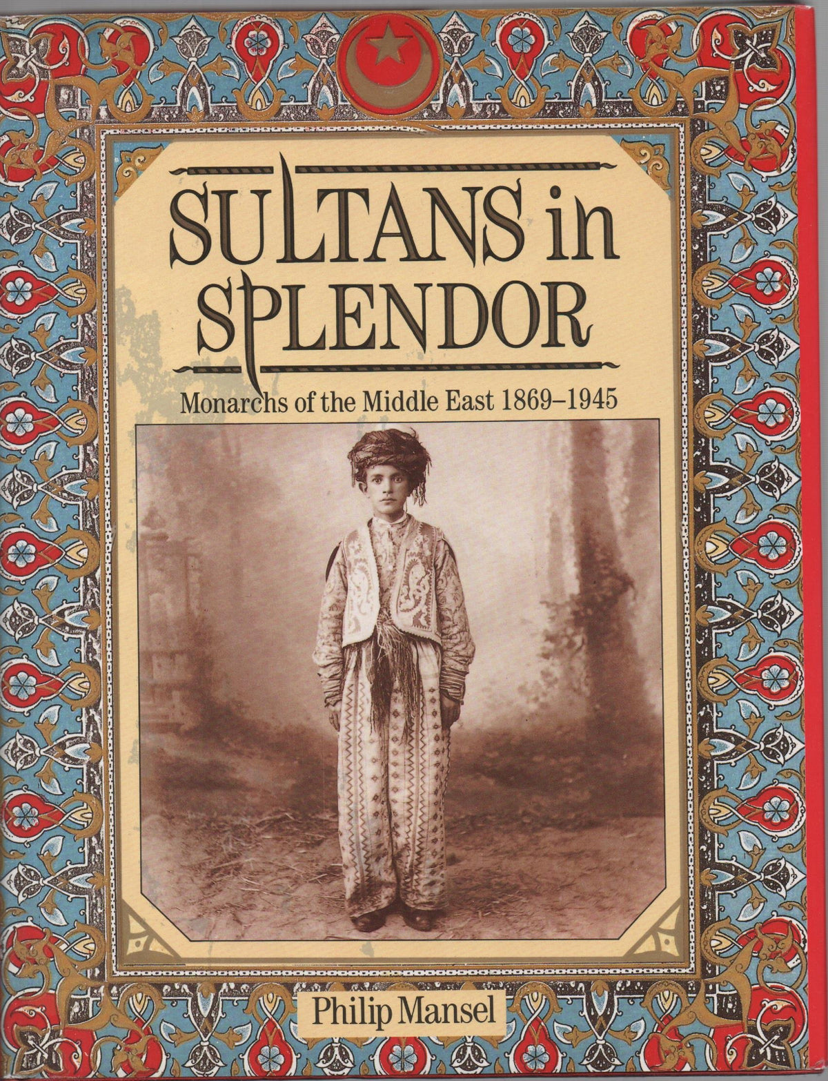 Sultans in Splendor