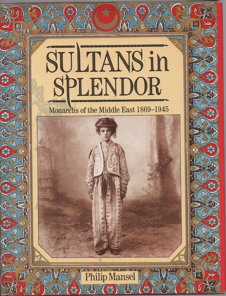 Sultans in Splendor