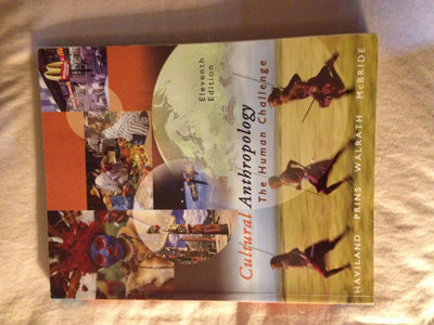 Cultural Anthropology: The Human Challenge (with CD-ROM and InfoTrac) (Available Titles CengageNOW)