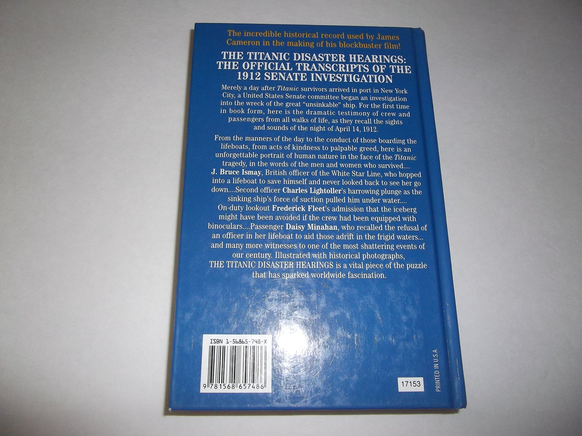 The Titanic Disaster Hearings: The Official Transcripts of the 1912 Senate Investigation