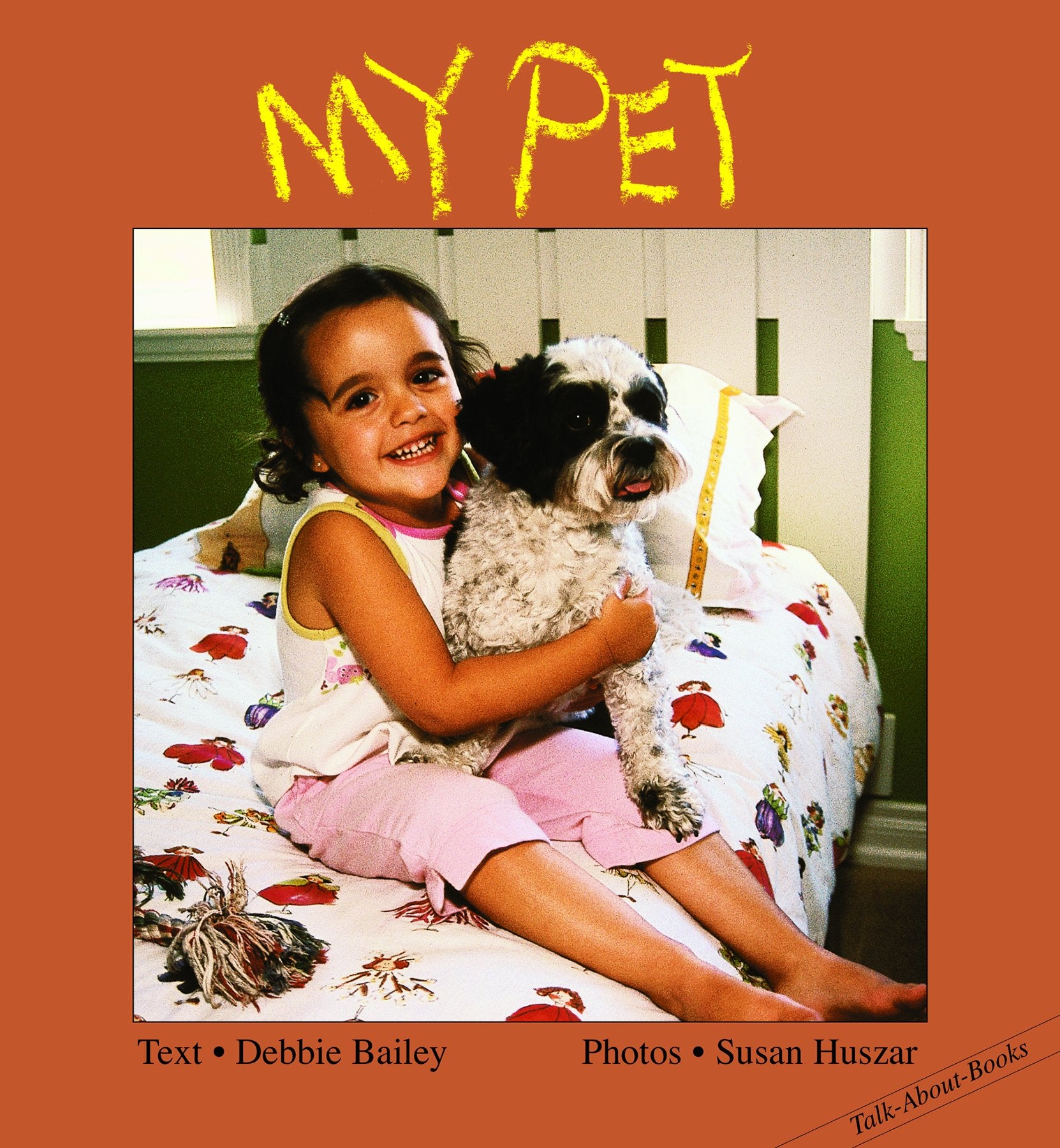 My Pet (Talk-About-Books)