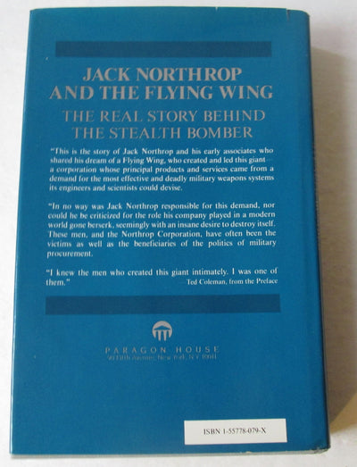Jack Northrop and the Flying Wing: The Story Behind the Stealth Bomber
