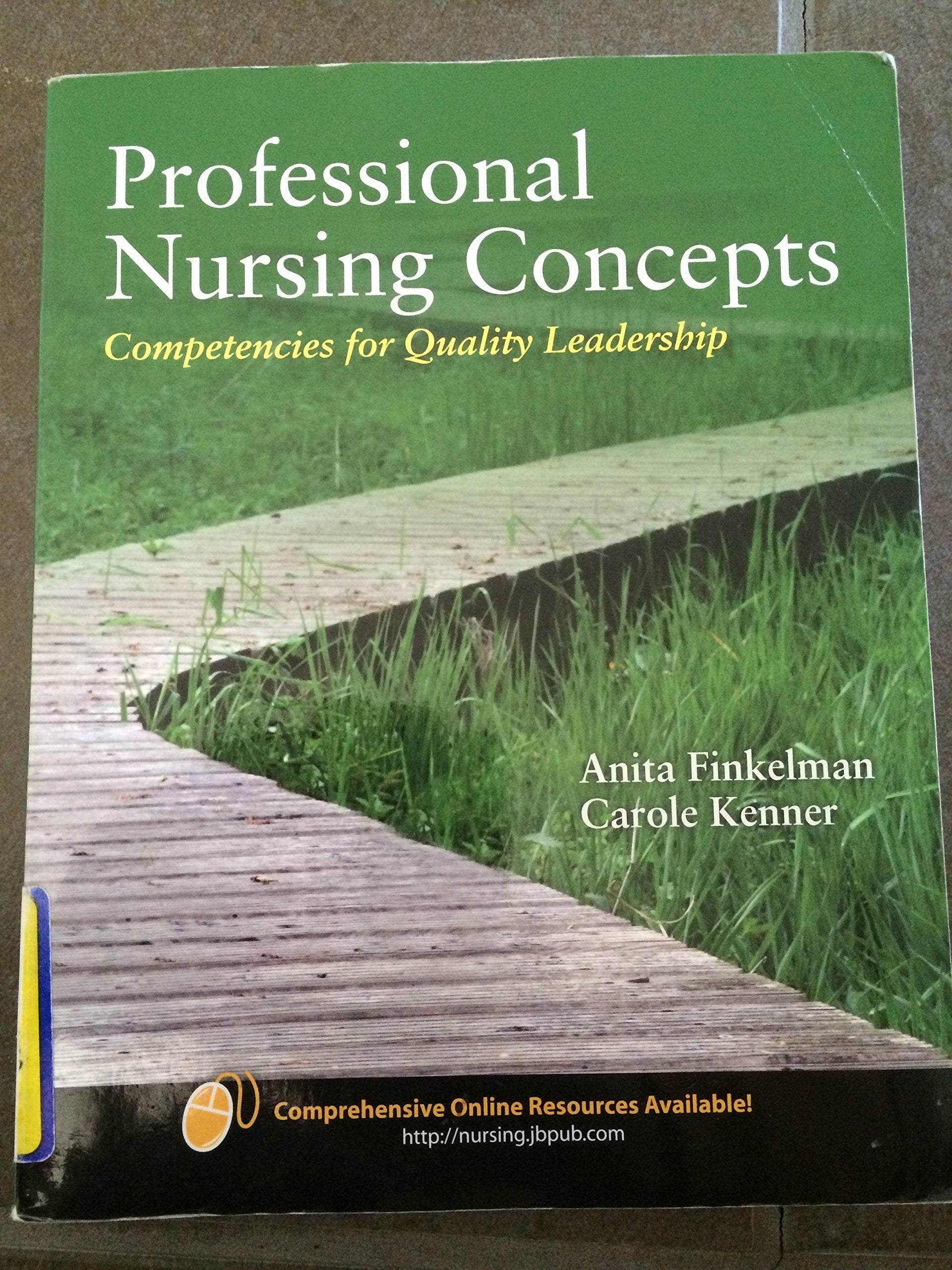 Professional Nursing Concepts: Competencies For Quality Leadership