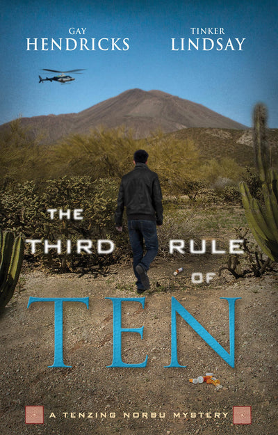 The Third Rule Of Ten: A Tenzing Norbu Mystery (Dharma Detective: Tenzing Norbu Mystery, 3)