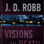 Visions in Death