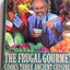 The Frugal Gourmet Cooks Three Ancient Cuisines: China, Greece, and Rome