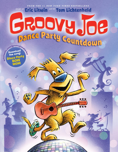 Dance Party Countdown (Groovy Joe #2) (2) by Litwin, Eric