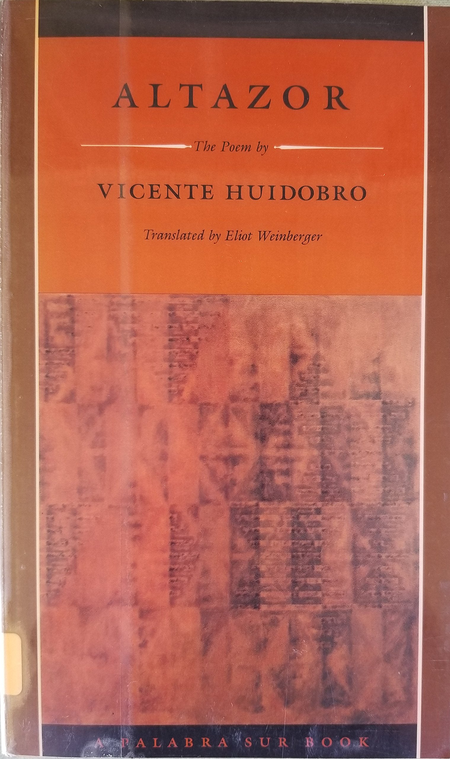 Altazor, or a Voyage in a Parachute/1919, a Poem in VII Cantos (English and Spanish Edition)