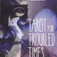 Tarot for Troubled Times: Confront Your Shadow, Heal Your Self & Transform the World