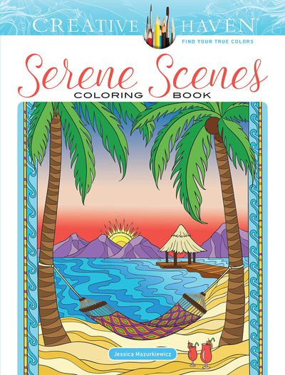 Creative Haven Serene Scenes Coloring Book: Relaxing Illustrations for Adult Colorists (Adult Coloring Books: Calm)