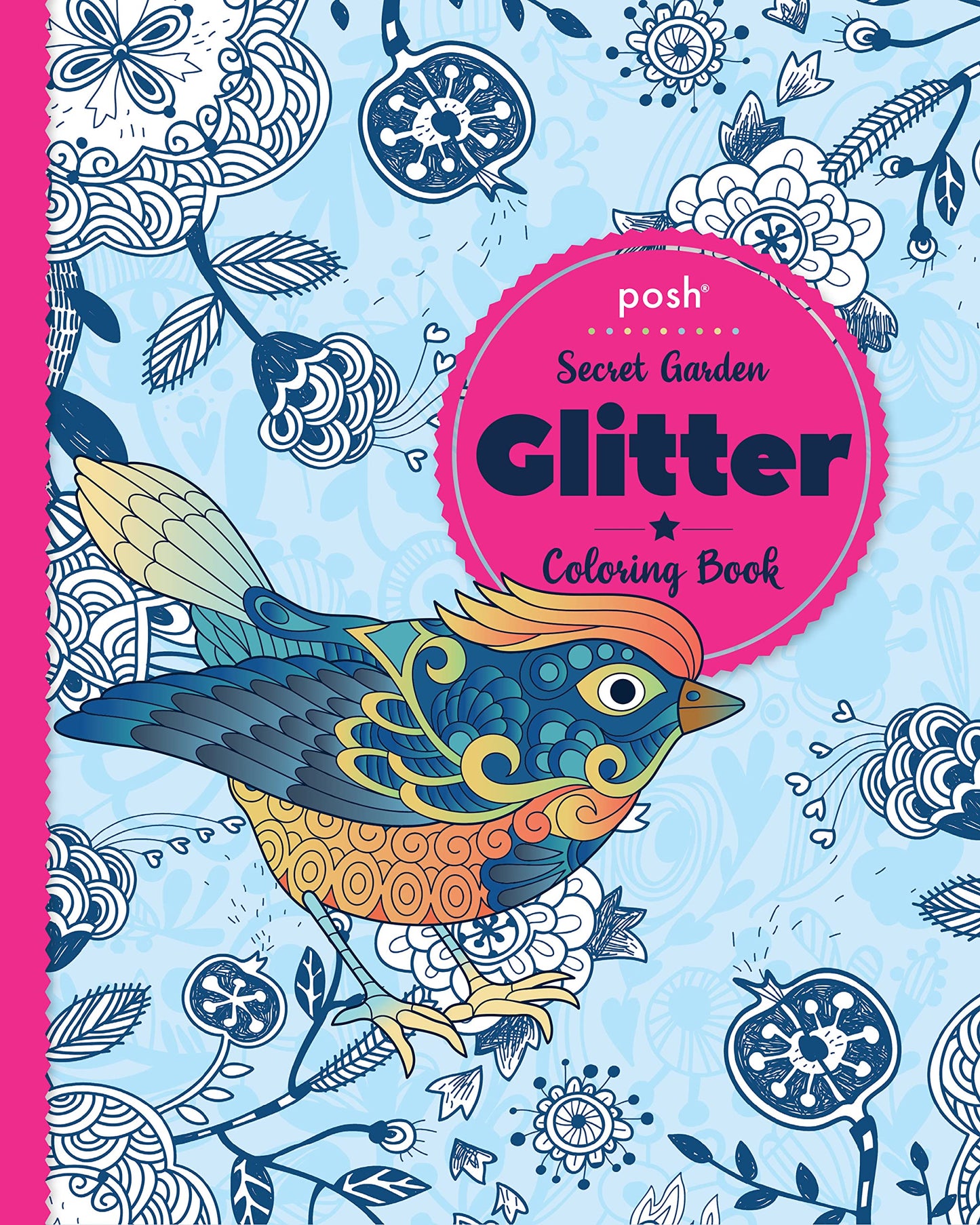 Posh Glitter Coloring Book Secret Garden by Andrews McMeel P