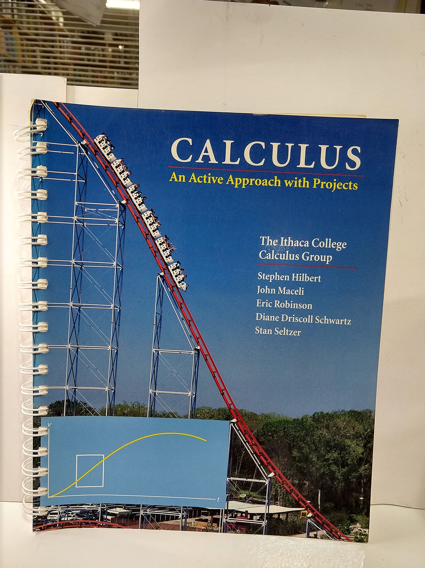 Calculus: An Active Approach with Projects by Hilbert, Steve