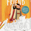 The Friend Who Forgives - Colouring and Activity Book (Tales That Tell the Truth)