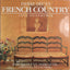 Pierre Deux's French Country: A Style and Source Book