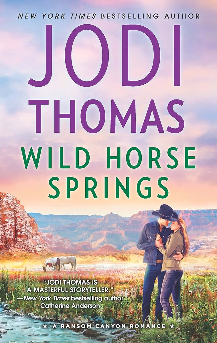 Wild Horse Springs: A Small Town Cowboy Romance (Ransom Canyon, 5)
