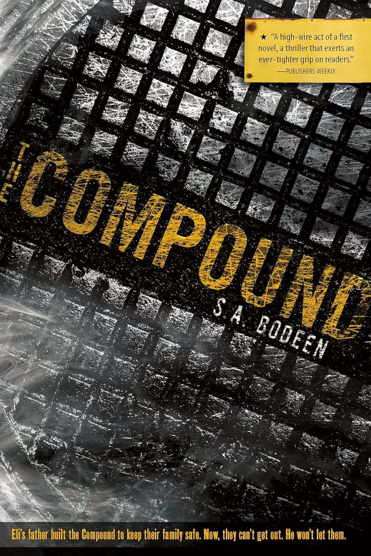 The Compound (The Compound, 1)