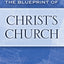 The Blueprint of Christ's Church by Tad R. Callister