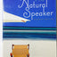The Natural Speaker (7th Edition) by Fujishin, Randy