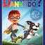 What Should Danny Do? (The Power to Choose Series) by Adir L
