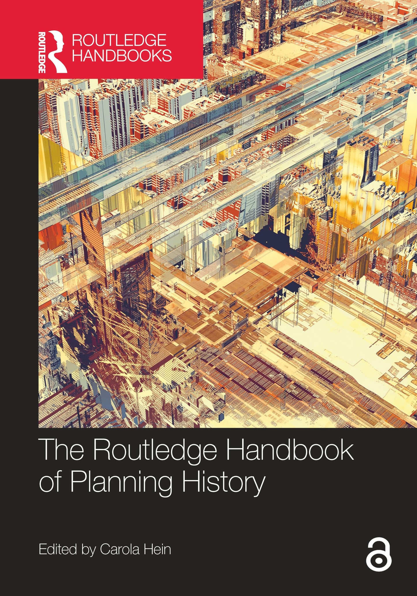 The Routledge Handbook of Planning History (Routledge Handbooks)