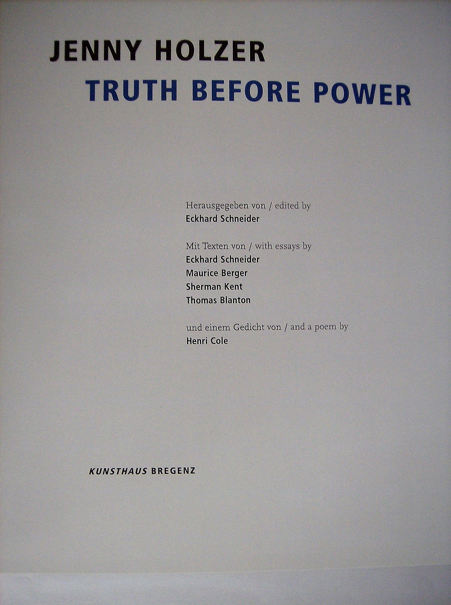 Jenny Holzer: Truth Before Power