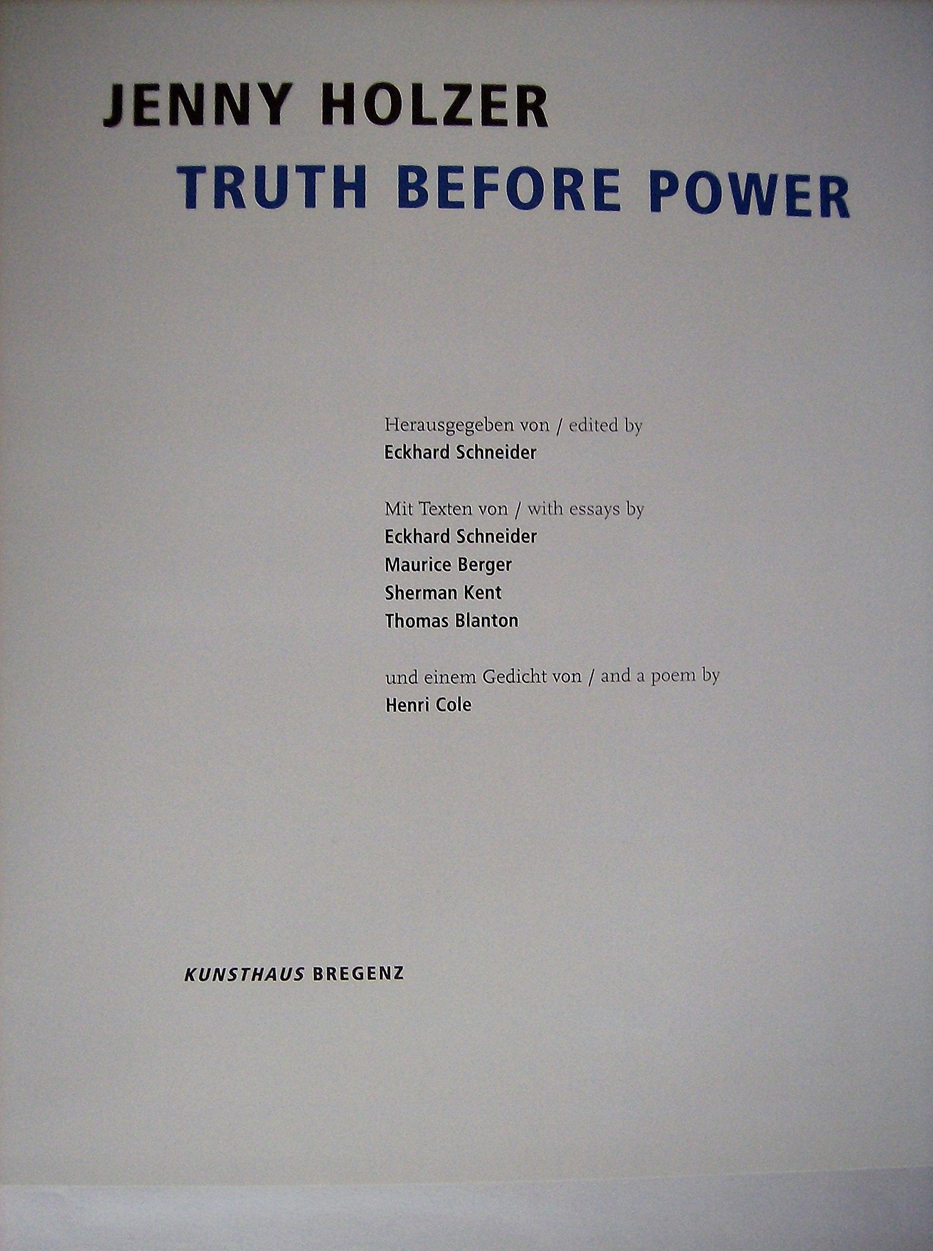 Jenny Holzer: Truth Before Power