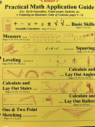 Chenier's Practical Math Application Guide: For Do-it-yourselfers, Trades People, Students, Etc.