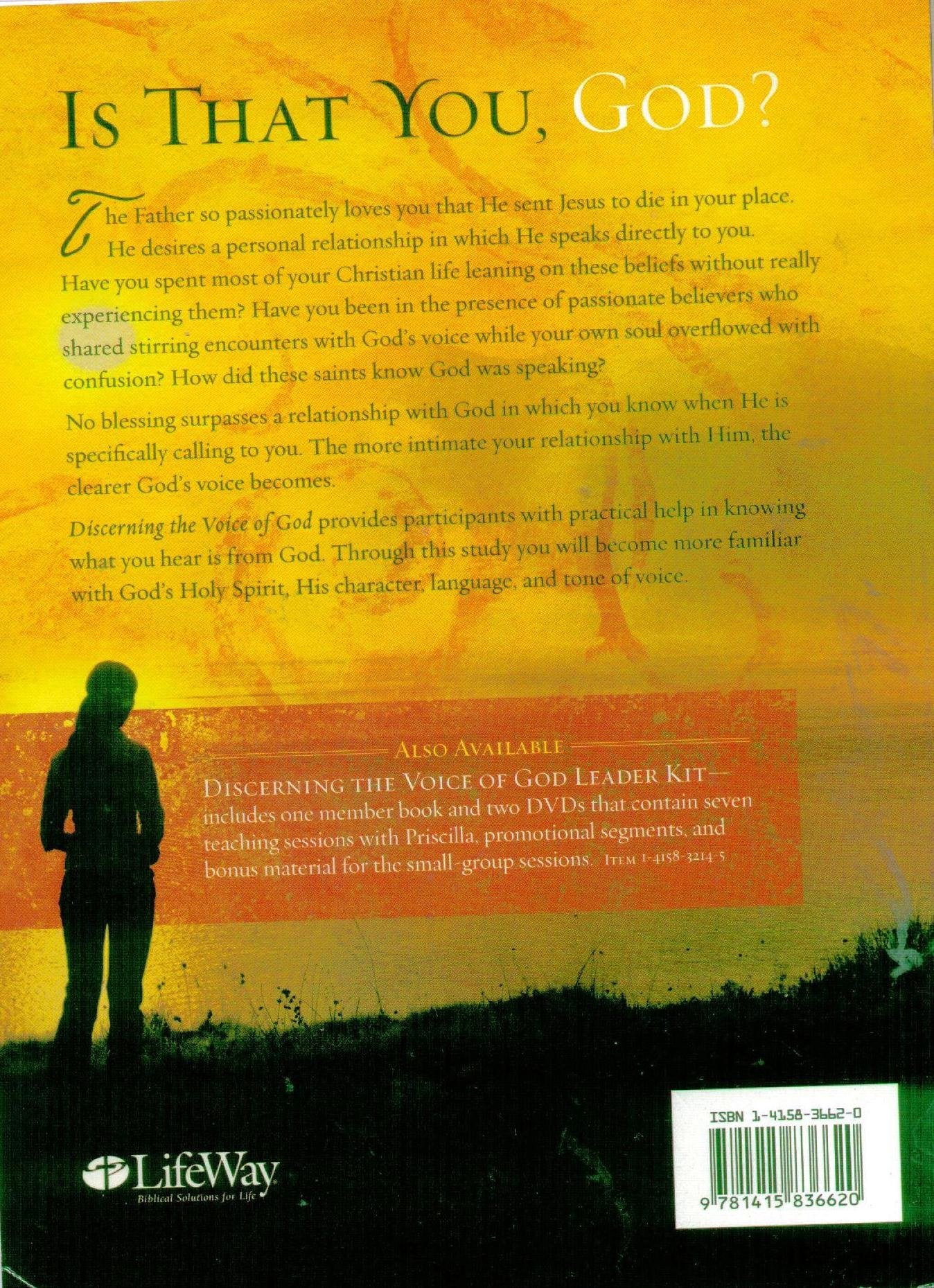 Discerning the Voice of God: How to Recognize When God Speaks (Bible Study Book)
