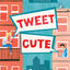 Tweet Cute