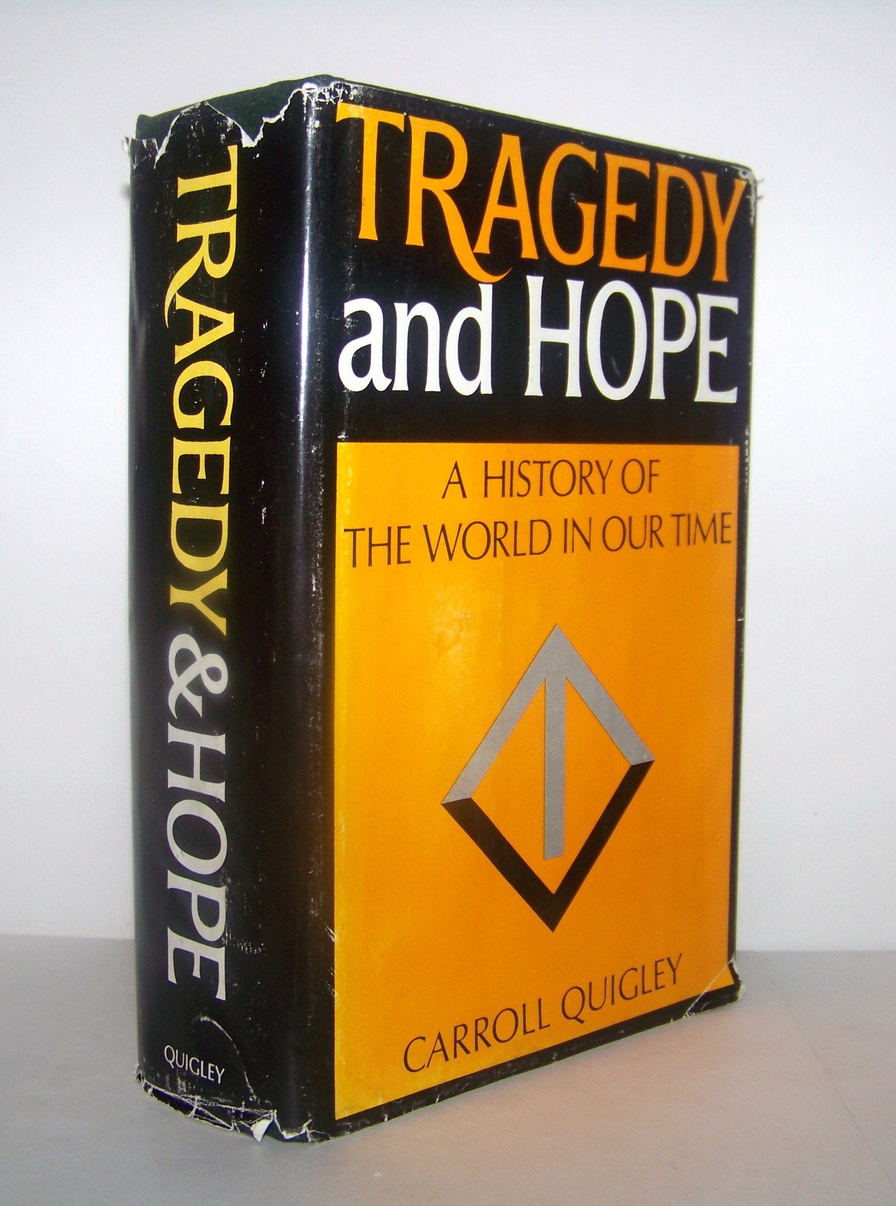 Tragedy and Hope: A History of the World In Our Time