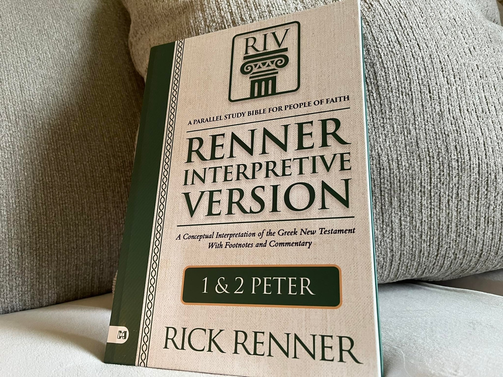 Renner Interpretive Version 1 and 2 Peter: A Conceptual Interpretation of the Greek New Testament With Footnotes and Commentary