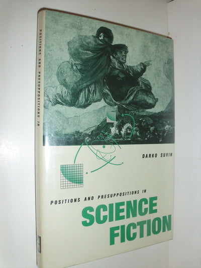 Positions and Presuppositions in Science Fiction