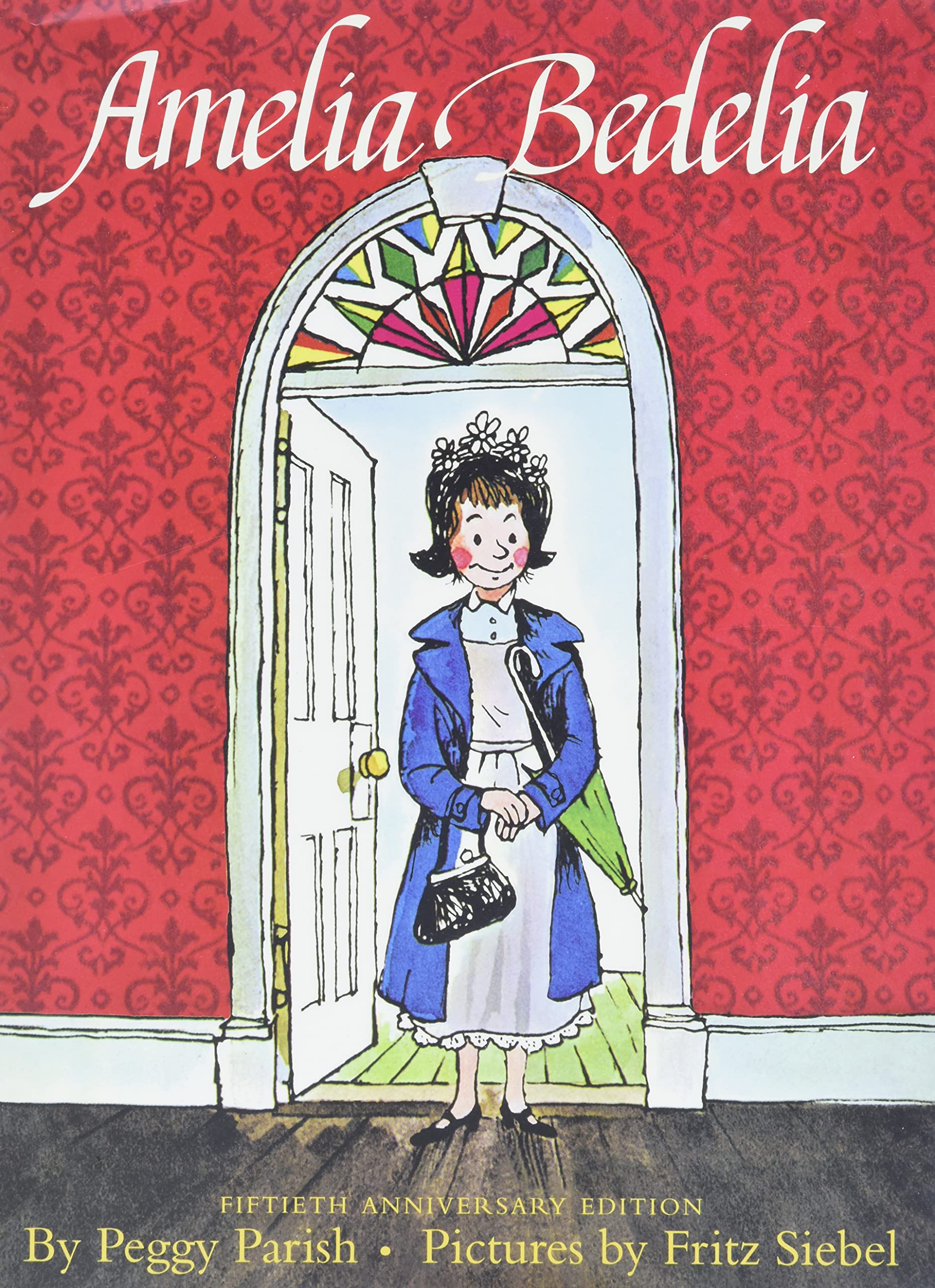 Amelia Bedelia: The Beloved Classic Story About a Literal-Minded Housekeeper and Hilarious Language Humor