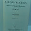 Reconstruction: America's Unfinished Revolution, 1863-1877 (