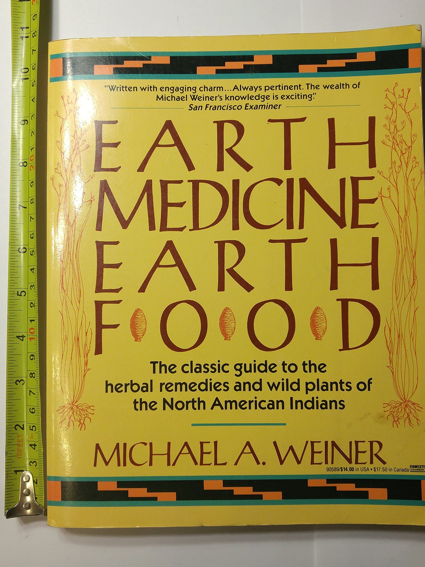Earth Medicine, Earth Food