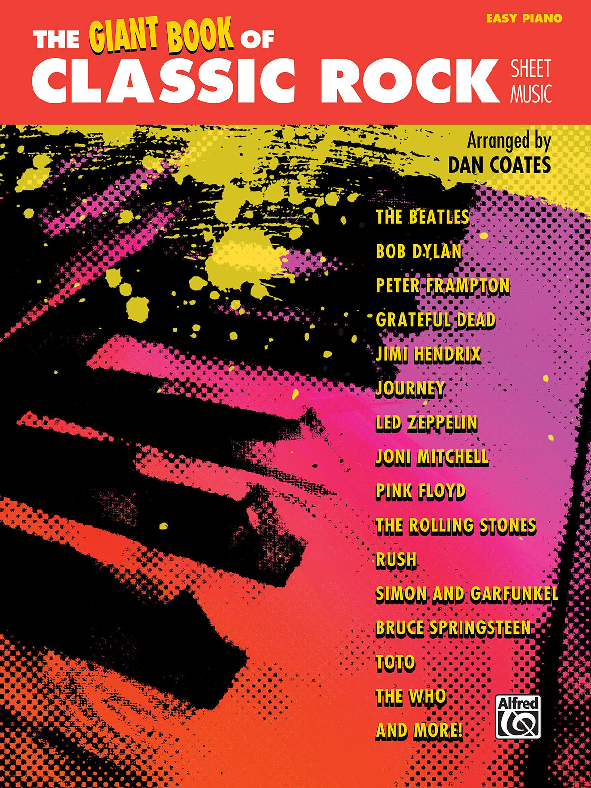 The Giant Book of Classic Rock Sheet Music: Easy Piano (The Giant Book of Sheet Music)
