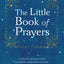 The Little Book of Prayers