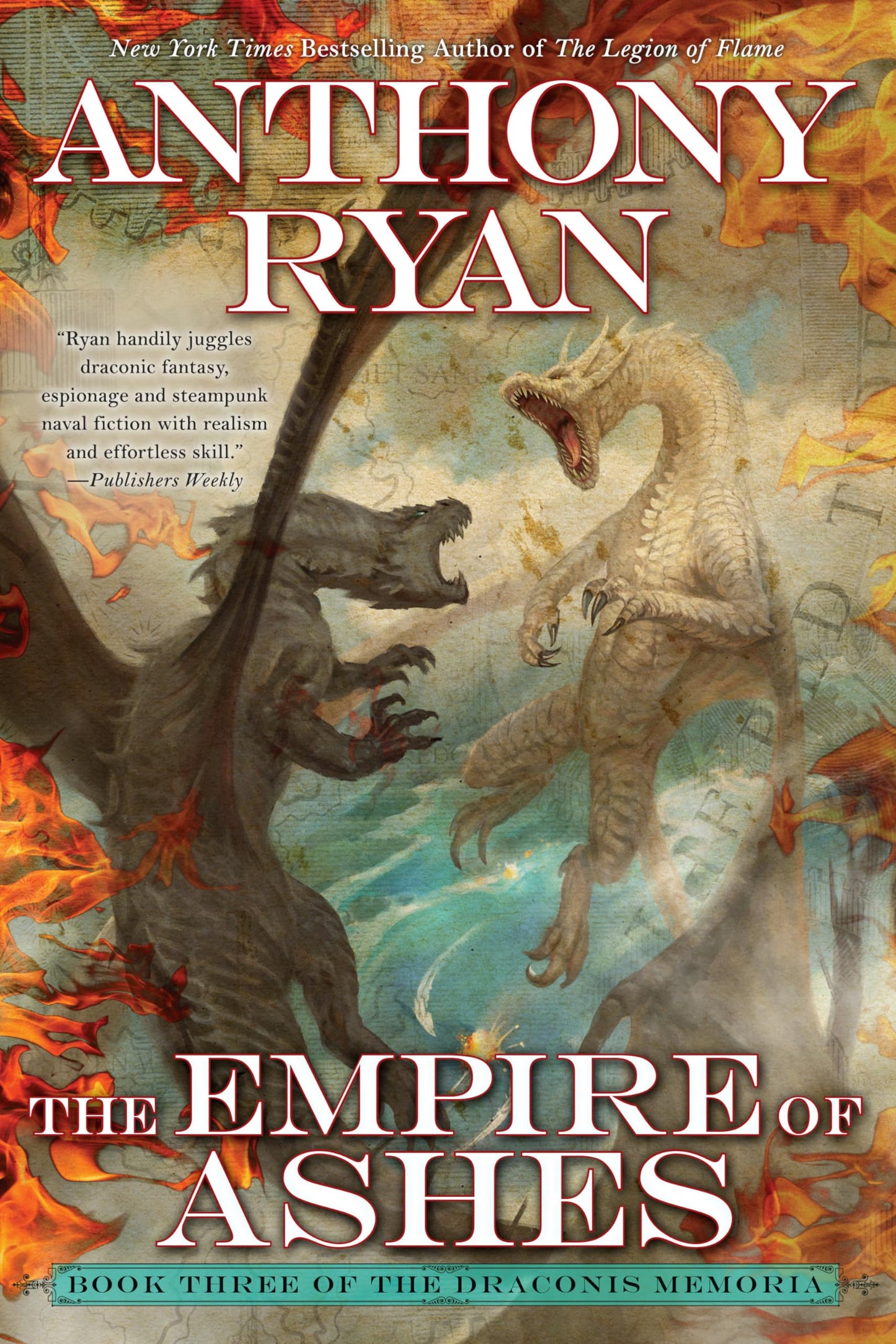 The Empire of Ashes (The Draconis Memoria) by Ryan, Anthony