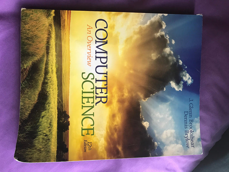 Computer Science: An Overview (12th Edition)