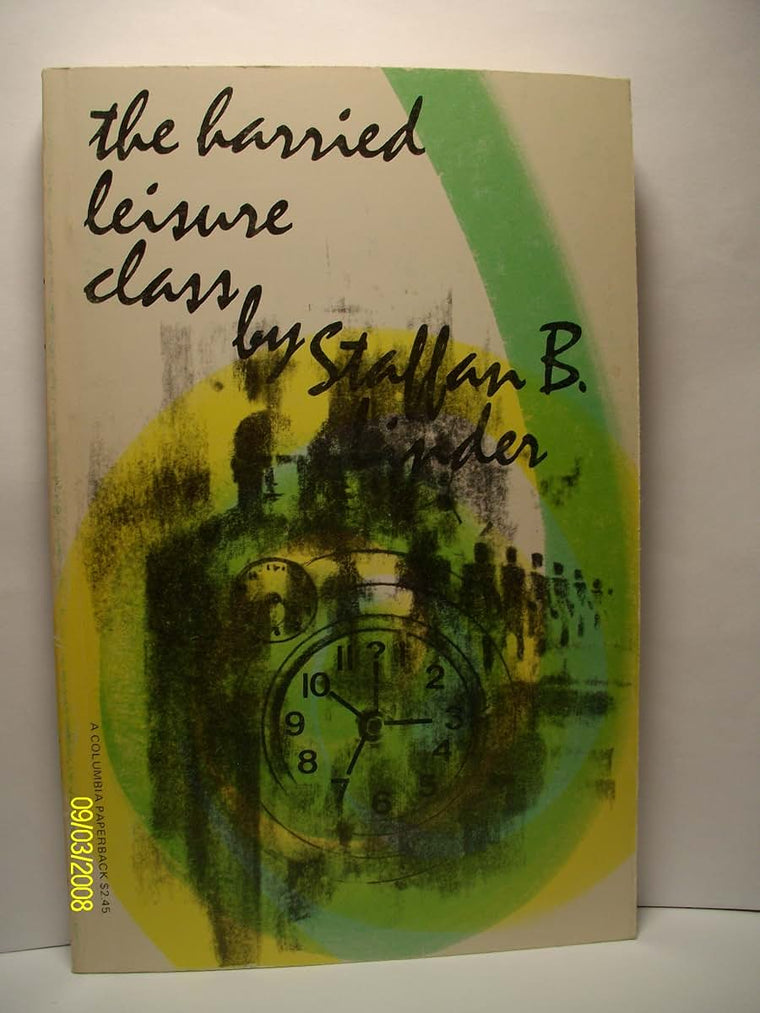 Used – The Harried Leisure Class