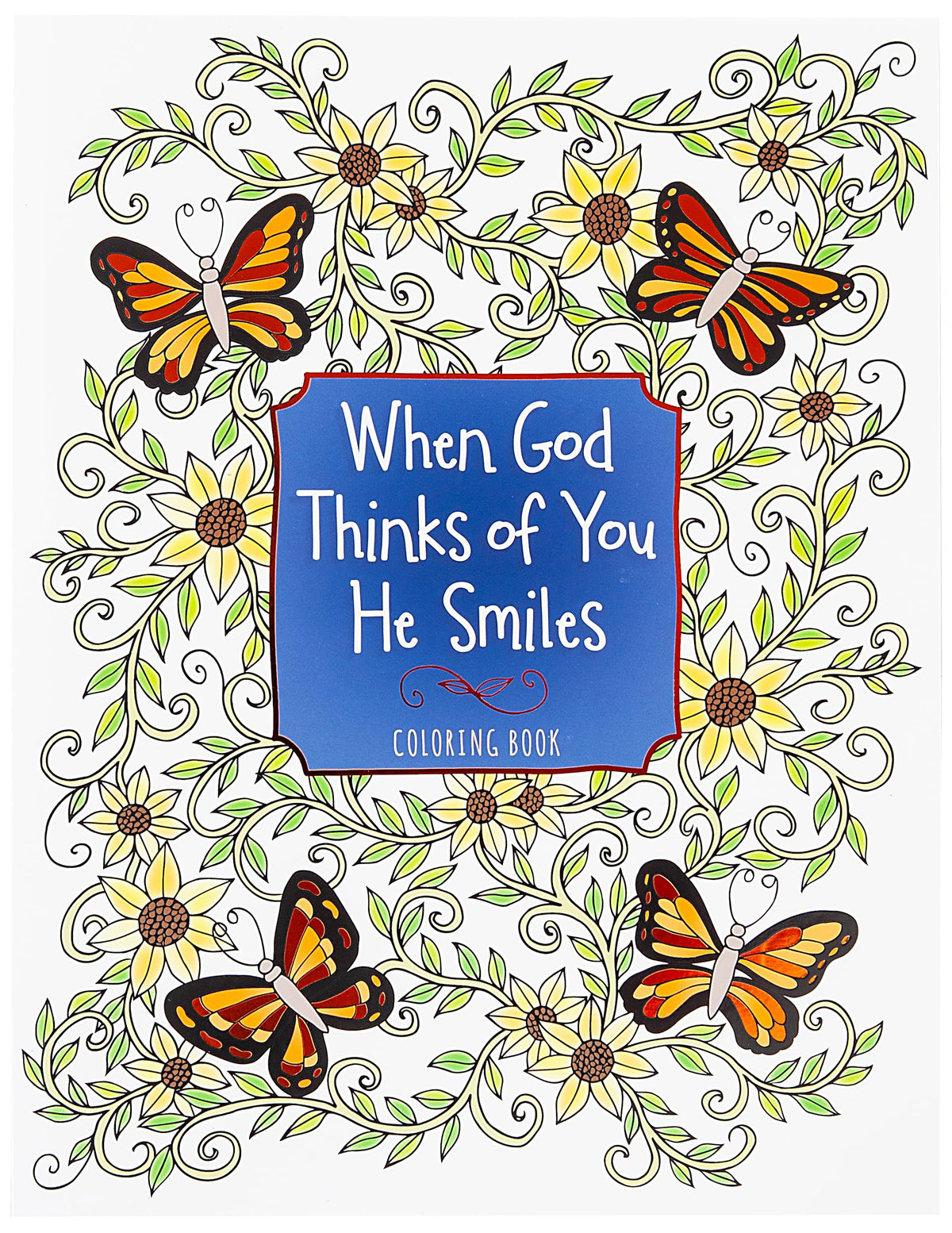 When God Thinks of You He Smiles (Majestic Expressions)