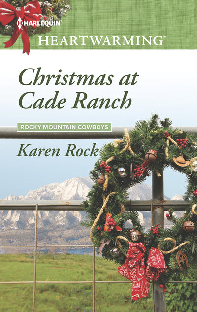 Christmas at Cade Ranch (Rocky Mountain Cowboys, 1)