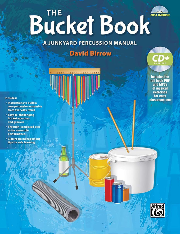 The Bucket Book: A Junkyard Percussion Manual, Book & Data CD