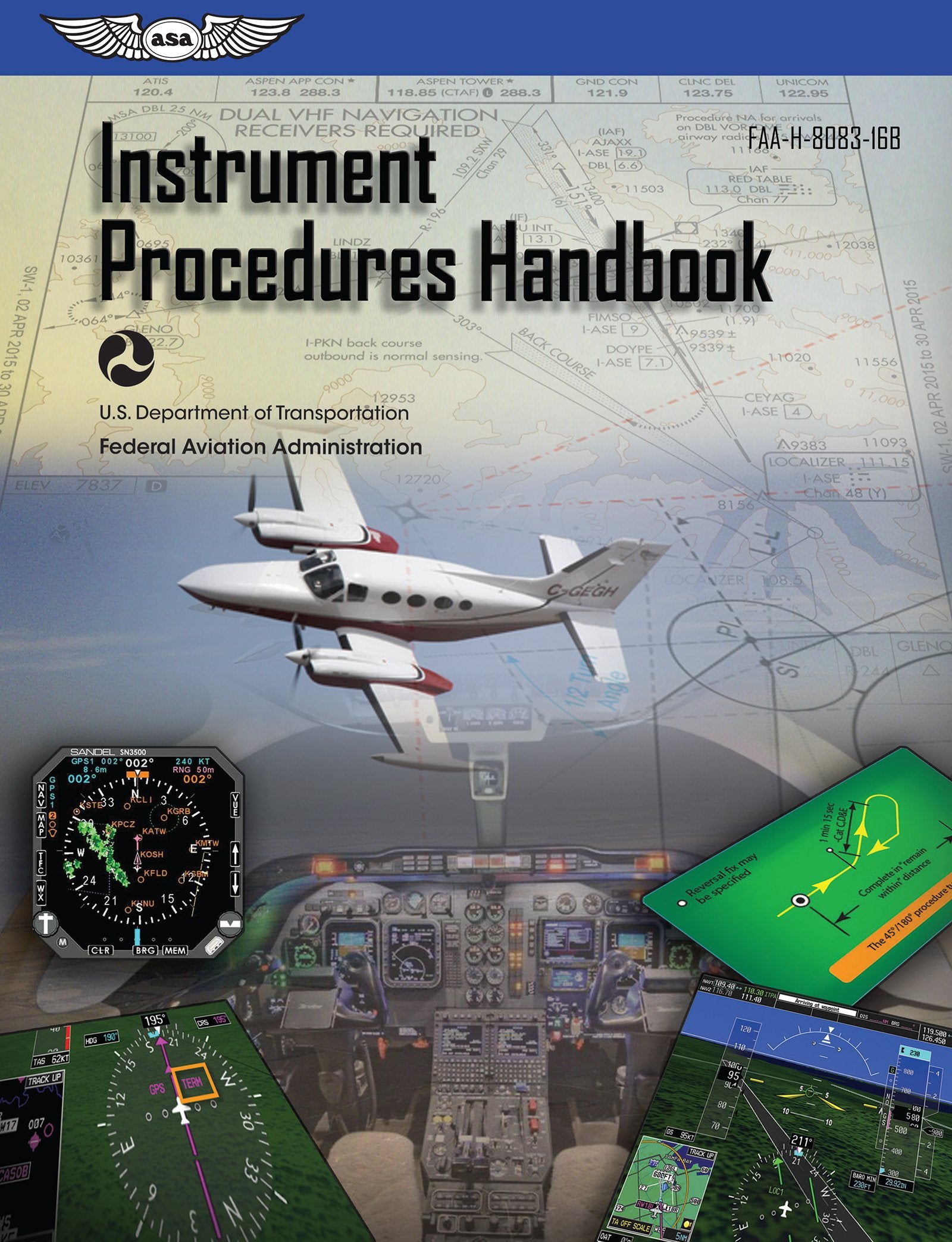 Instrument Procedures Handbook (2026): FAA-H-8083-16B (ASA FAA Handbook Series)