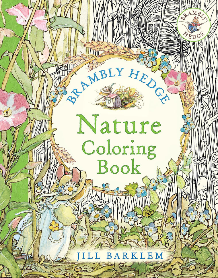 Brambly Hedge: Nature Coloring Book: Enter the cosy world of Brambly Hedge with this perfect colouring book for relaxation for all ages