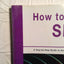 How to Use SPSS Statistics: A Step-By-Step Guide to Analysis and Interpretation