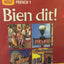 Holt French 1: Bien dit! Teacher's Edition by John DeMado