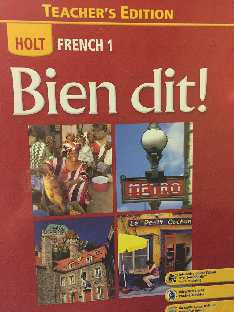 Holt French 1: Bien dit! Teacher's Edition